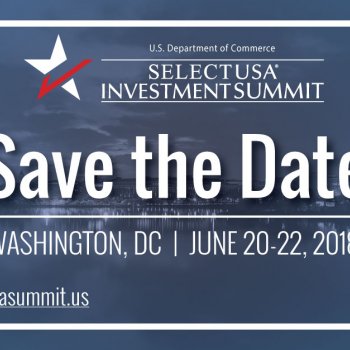 Mark Your Calendar: 2018 SelectUSA Investment Summit